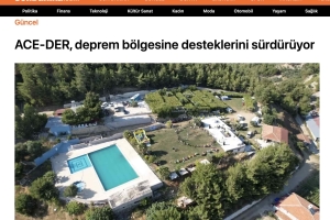 ACE-DER, Depremin ilk gününden itibaren yardım faaliyetlerine devam ediyor