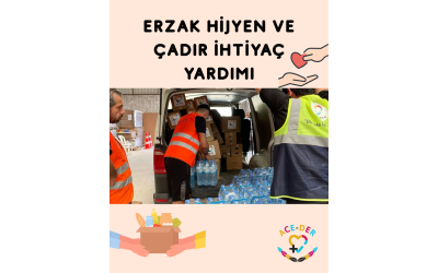 ERZAK VE ÇADIR İHTİYAÇ DAĞITIMI